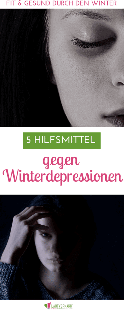 Kennst du das Gefühl von Winterdepressionen? Hier stelle ich dir 5 Hilfsmittel dagegen vor! So kommst auch du fit und gesund durch den Winter.